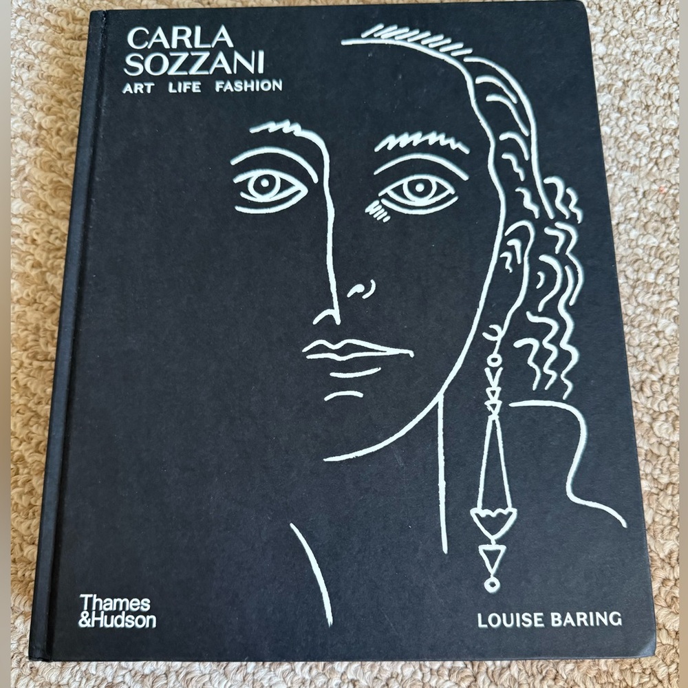 Carla Sozzani: Art, Life, Fashion by Louise Baring